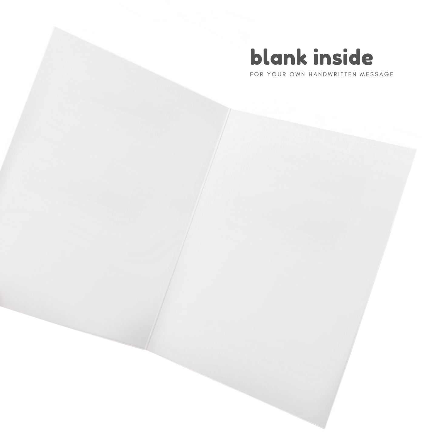 Blank white card with text 'blank inside for your own handwritten message' on a white background