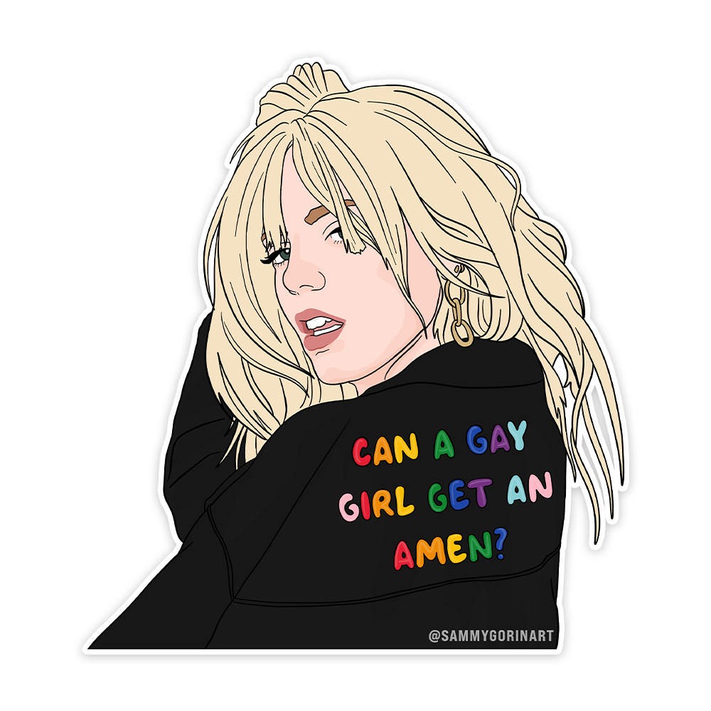 Can a Gay Girl Get an Amen? Sticker