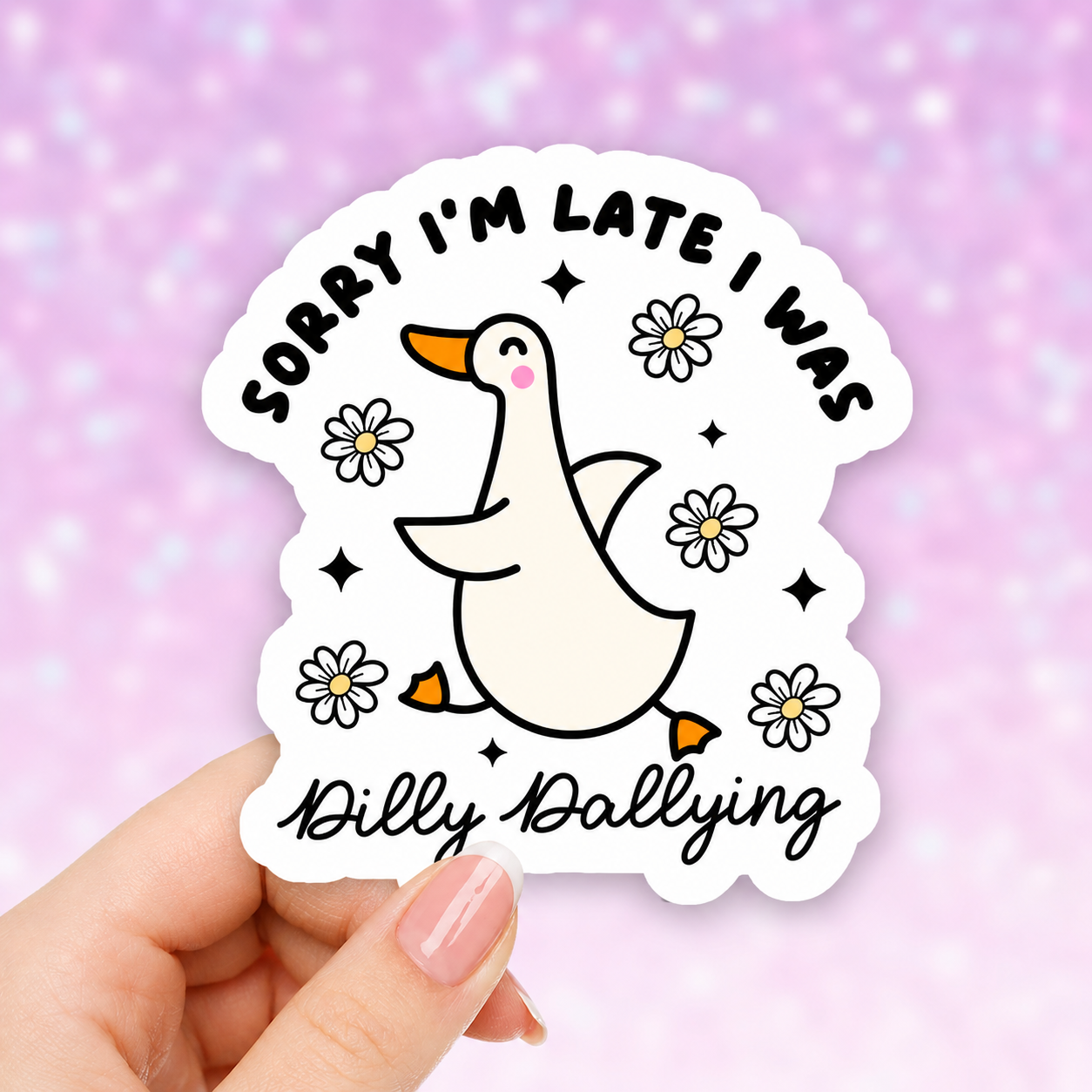 Dilly Dallying Sticker