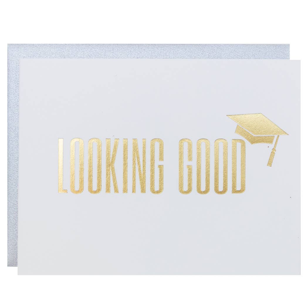 Looking Good Grad Letterpress Greeting Card