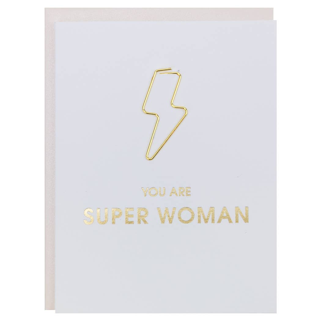 You are Super Woman Paper Clip Letterpress Card