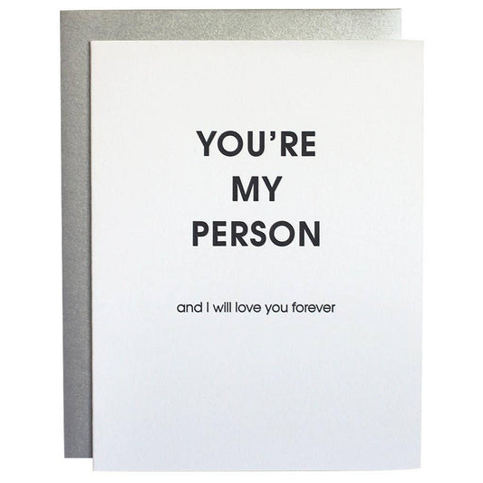 You're My Person Letterpress Greeting Card