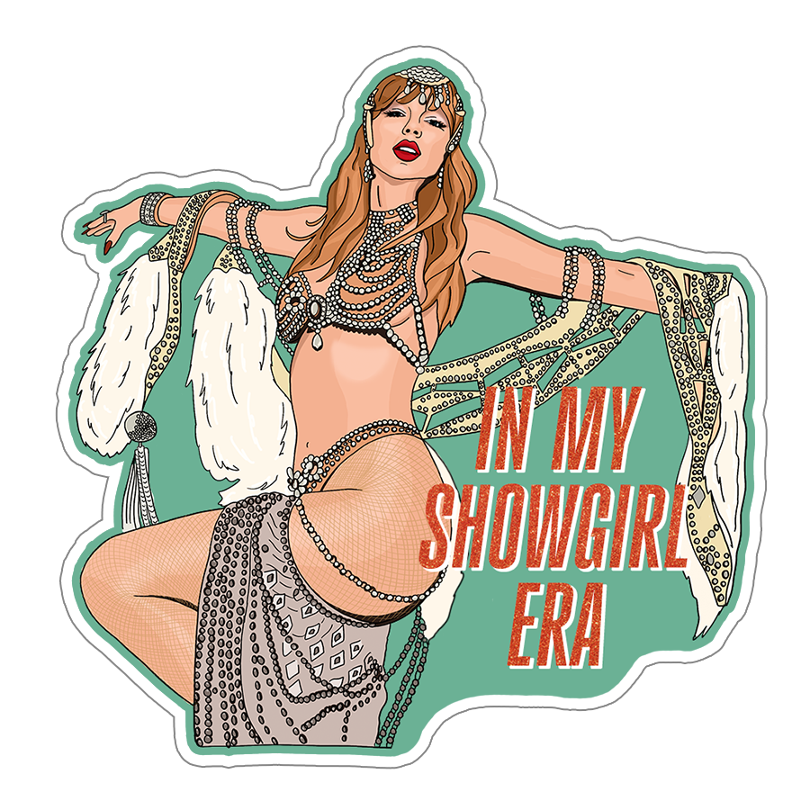 In My Showgirl Era Sticker