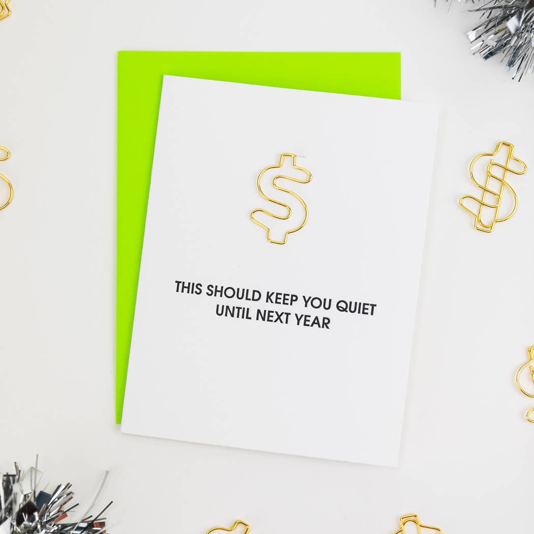 Should Keep You Quiet - Money Paper Clip Greeting Card