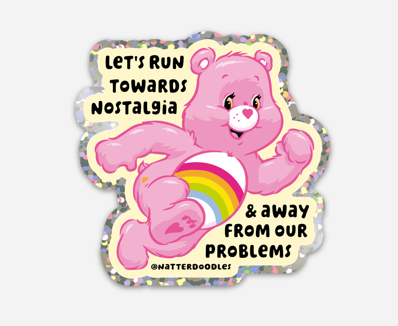 Let's Run Towards Nostalgia Funny Care Bear 1980s Sticker