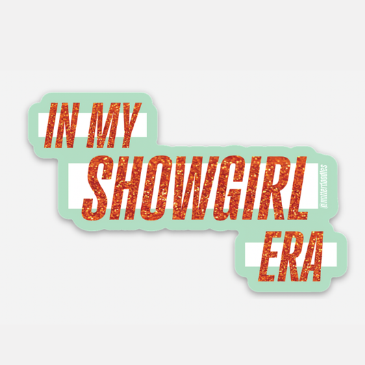 In My Showgirl Era Taylor Swift 12th Album Swiftie Sticker