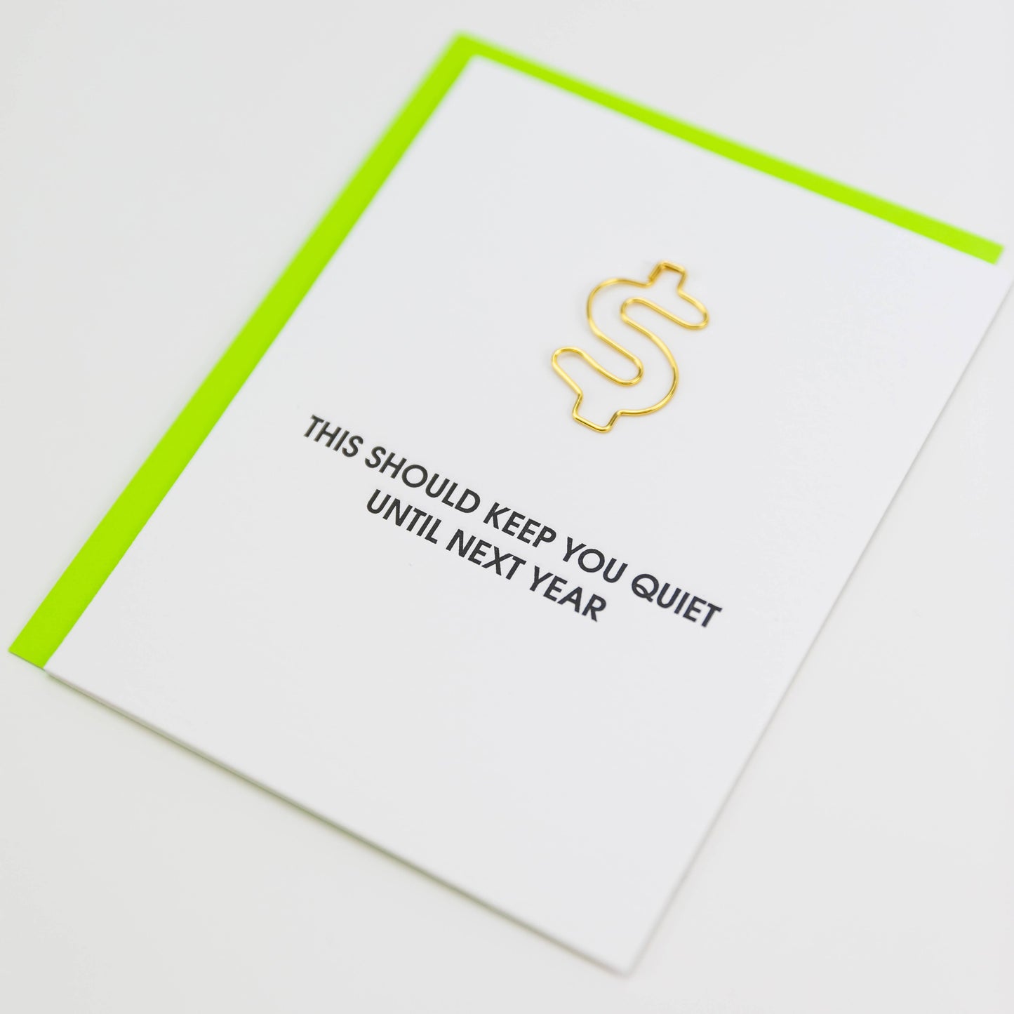 Should Keep You Quiet - Money Paper Clip Greeting Card